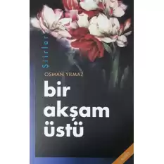 Bir Akşam Üstü