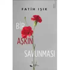 Bir Aşkın Savunması