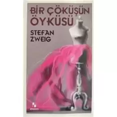 Bir Çöküşün Öyküsü