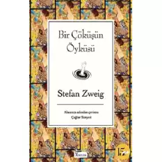 Bir Çöküşün Öyküsü (Ciltli)