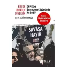 Bir De Benden Dinleyin - CHP Kürt Sorununun Çözümünde Ne Dedi?