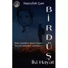 Bir Düş İki Hayat