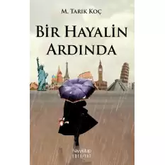 Bir Hayalin Ardında