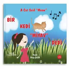 Bir Kedi Miyav Dedi - A Cat Said Meow