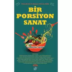 Bir Porsiyon Sanat