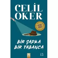 Bir Şapka Bir Tabanca (Özel Baskı)