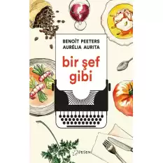 Bir Şef Gibi