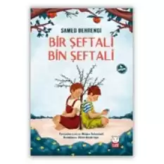 Bir Şeftali Bin Şeftali