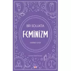 Bir Solukta Feminizm