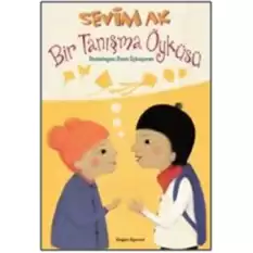 Bir Tanışma Öyküsü