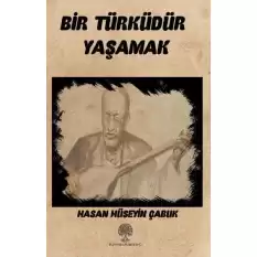 Bir Türküdür Yaşamak