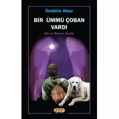 Bir Ümmü Çoban Vardı