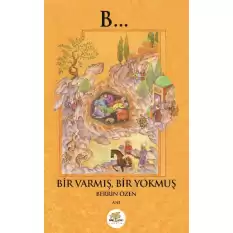 Bir Varmış Bir Yokmuş