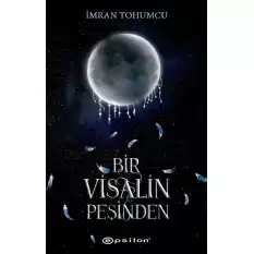 Bir Visalin Peşinden 2