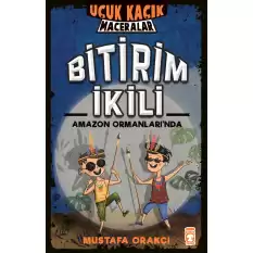 Bitirim İkili Amazon Ormanlarında