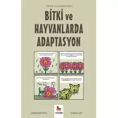 Bitki ve Hayvanlarda Adaptasyon – Gençler İçin Çizgilerle Bilim