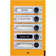 Bizim Zamanımız