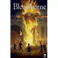 Bloodborne -2: Şifa Açlığı