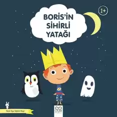 Boris’in Sihirli Yatağı - Güzel Uyu Sağlıklı Büyü