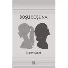 Boşu Boşuna