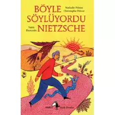 Böyle Söylüyordu Nietzsche