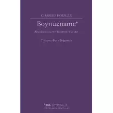 Boynuzname: Aldatılmak Üzerine Tertipli Bir Garabet