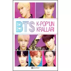 BTS: K-Pop’un Kralları