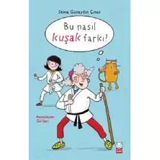 Bu Nasıl Kuşak Farkı?