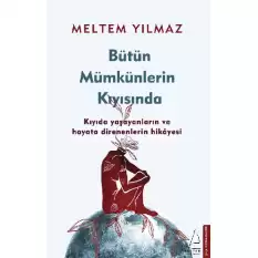 Bütün Mümkünlerin Kıyısında