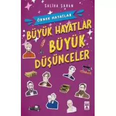 Büyük Hayatlar- Büyük Düşünceler