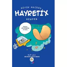 Büyük Macera: Hayretix Uzayda