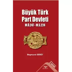 Büyük Türk Part Devleti