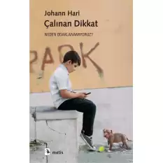 Çalınan Dikkat