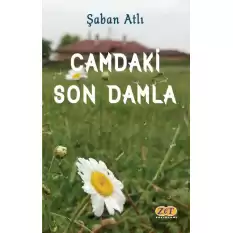 Camdaki Son Damla