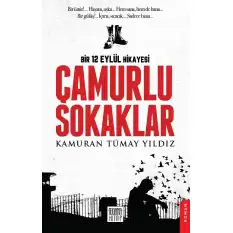 Çamurlu Sokaklar