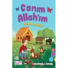 Canım Allahım Sübhanallah