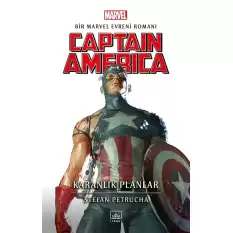 Captain America: Karanlık Planlar