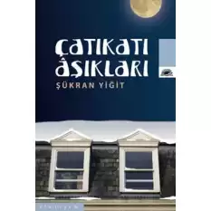 Çatıkatı Aşıkları