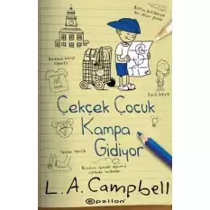 Çekçek Çocuk Kampa Gidiyor