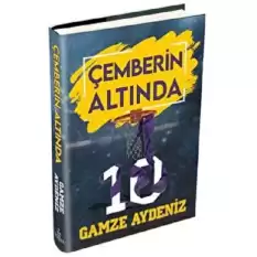 Çemberin Altında (Ciltli)