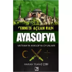 Cennete Açılan Kapı Ayasofya