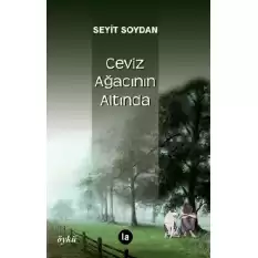 Ceviz Ağacının Altında