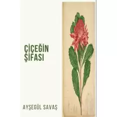 Çiçeğin Şifası