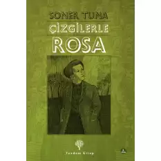 Çizgilerle Rosa