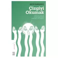 Çizgiyi Okumak