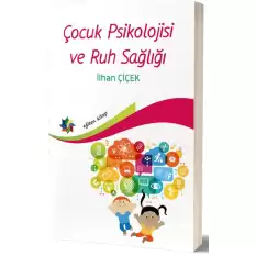 Çocuk Psiklojisi Ve Ruh Sağlığı