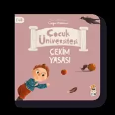 Çocuk Üniversitesi Fizik - Çekim Yasası