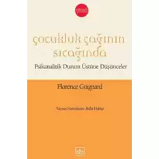 Çocukluk Çağının Sıcağında