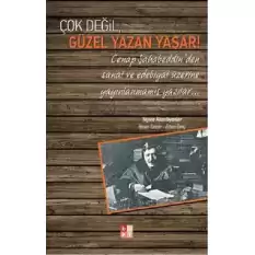 Çok Değil, Güzel Yazan Yaşar!