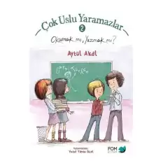 Çok Uslu Yaramazlar 2 - Okumak mı, Yazmak mı?